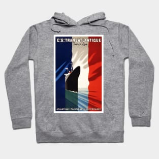 Vintage Travel Poster France Line Transatlantique Hoodie